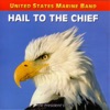 US Marine Band - Hail to the Chief