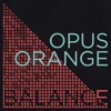Opus Orange - Fortress