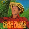 Andrés Landero - Lolita la Cumbiambera