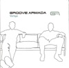 Groove Armada - If Everybody Looked the Same