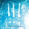 !!! - One Girl / One Boy