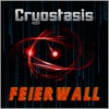 Cryostasis - Feierwall