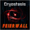 Cryostasis - Feierwall