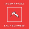 Ingmar Prinz - Lady Business (Theme for "Once Upon a Time in Hollywood")