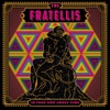 The Fratellis - Indestructible