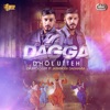Drumologist - Dagga Dhol Utteh (feat. Jaswinder Daghamia)