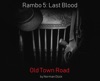 Norman Dück - Rambo 5: Last Blood - Old Town Road