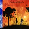 Cornbread Murphy - Your Dreamin' Head