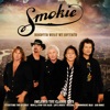 Smokie - Who'll Stop the Rain