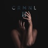 CRMNL - Born for This