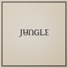 Jungle - Truth