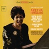 Aretha Franklin - Ac-Cent-Tchu-Ate the Positive