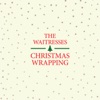 The Waitresses - Christmas Wrapping