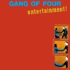 Gang of Four - At Home He's A Tourist