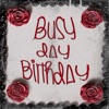 The Trak Kartel  - Busy Day Birthday