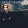 Tal Bachman - She's So High